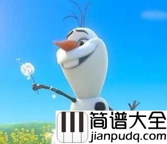 Let_It_Go钢琴谱_让风暴怒吼吧，寒冷再也不能烦扰我了