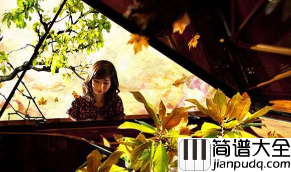 refrain钢琴谱_柔和清澈，醉于音符，陷入回忆