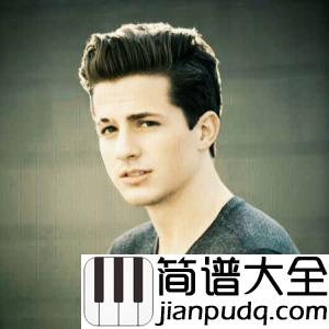 We_Don't_Talk_Anymore钢琴谱｜___Charlie_Puth_一开口就爱上了