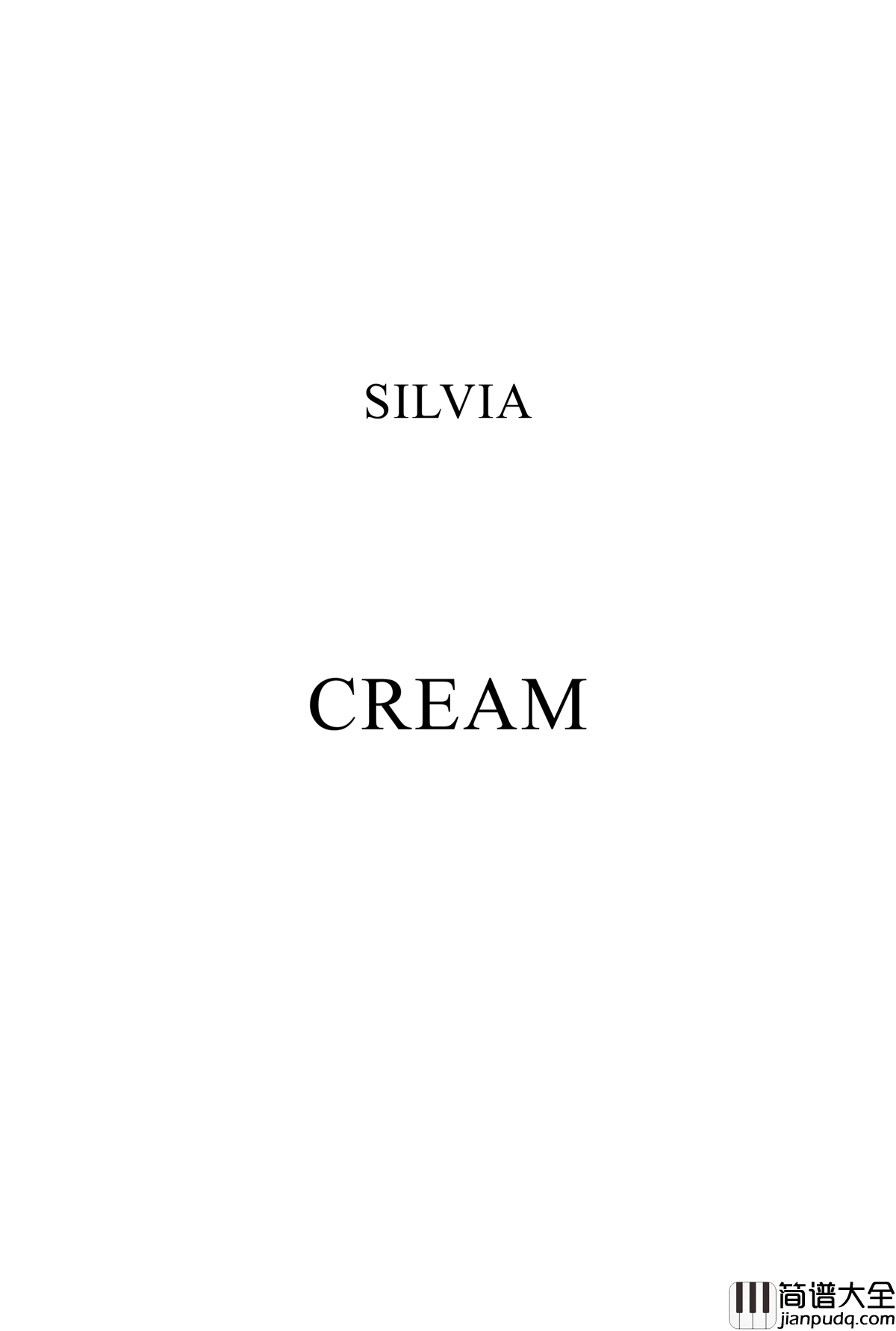 Cream钢琴谱_pyh527206494