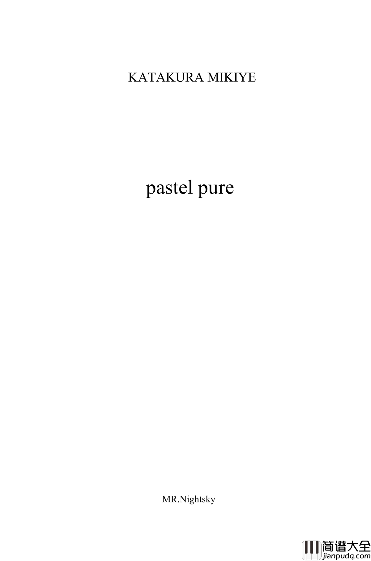 pastel_pure钢琴谱_今野绪雪_百合三神作_圣母在上_OP