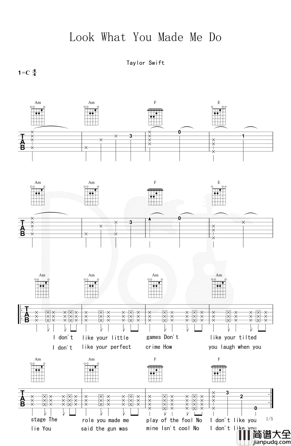 Look_What_You_Made_Me_Do吉他谱_Taylor_Swift_弹唱六线谱