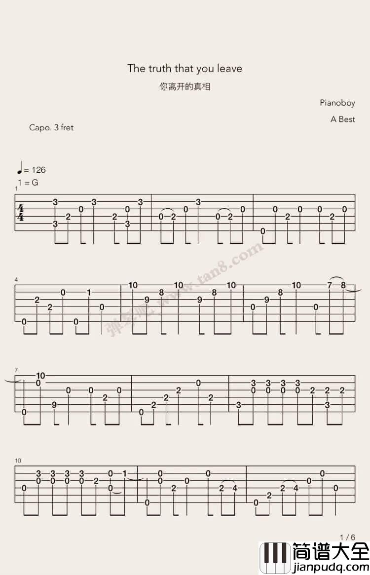 The_truth_that_you_leave指弹谱_G调六线谱_Pianoboy
