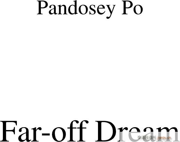 Far off Dream(钢琴谱)1