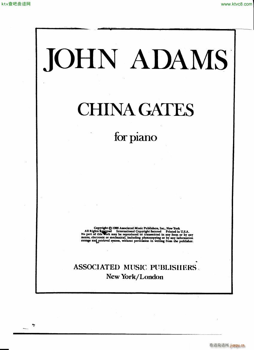 Adams China Gates(钢琴谱)1