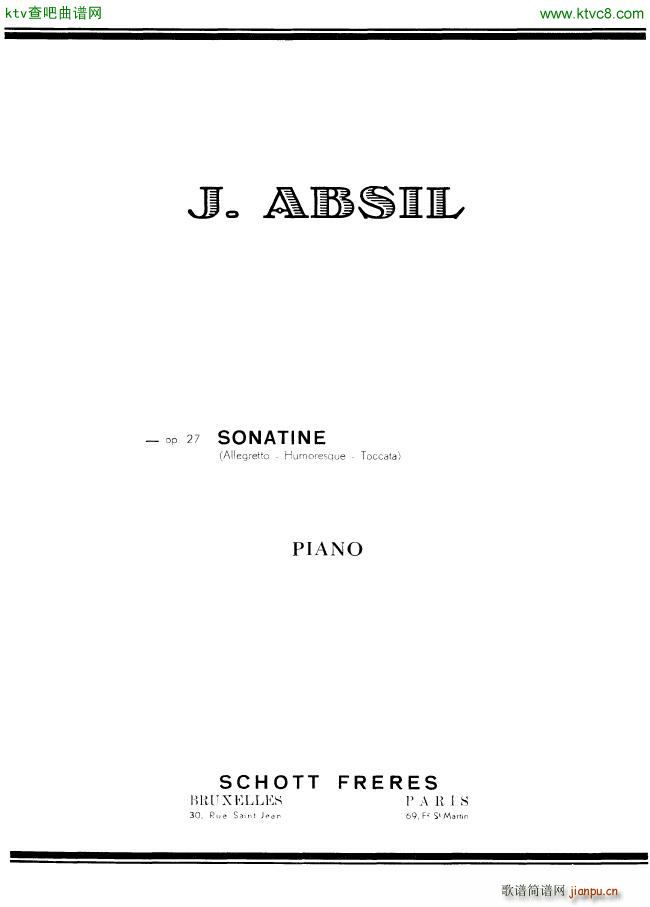 Absil Jean op 27 Sonatine(钢琴谱)1
