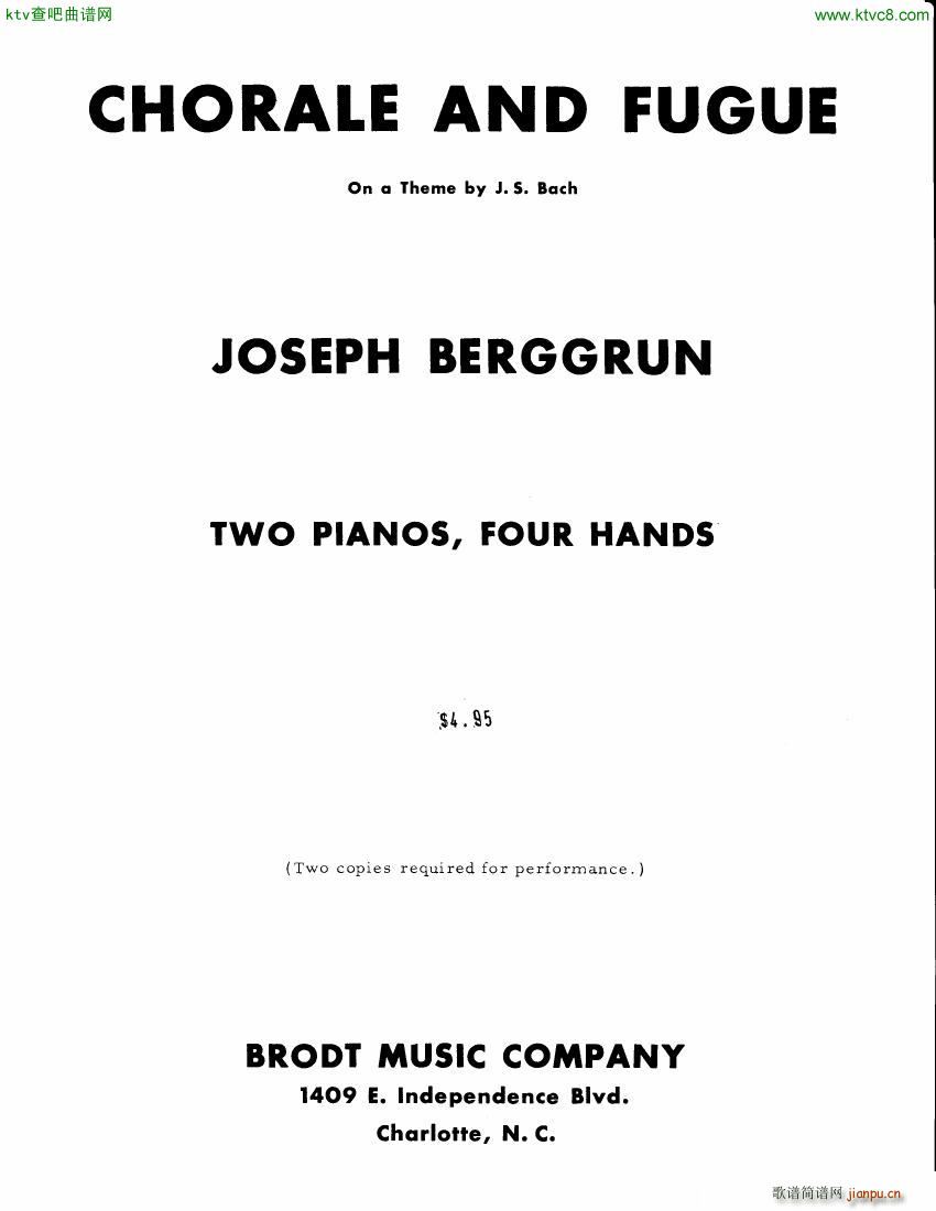 Berggrun Chorale and Fugue Theme by JS Bach(钢琴谱)1