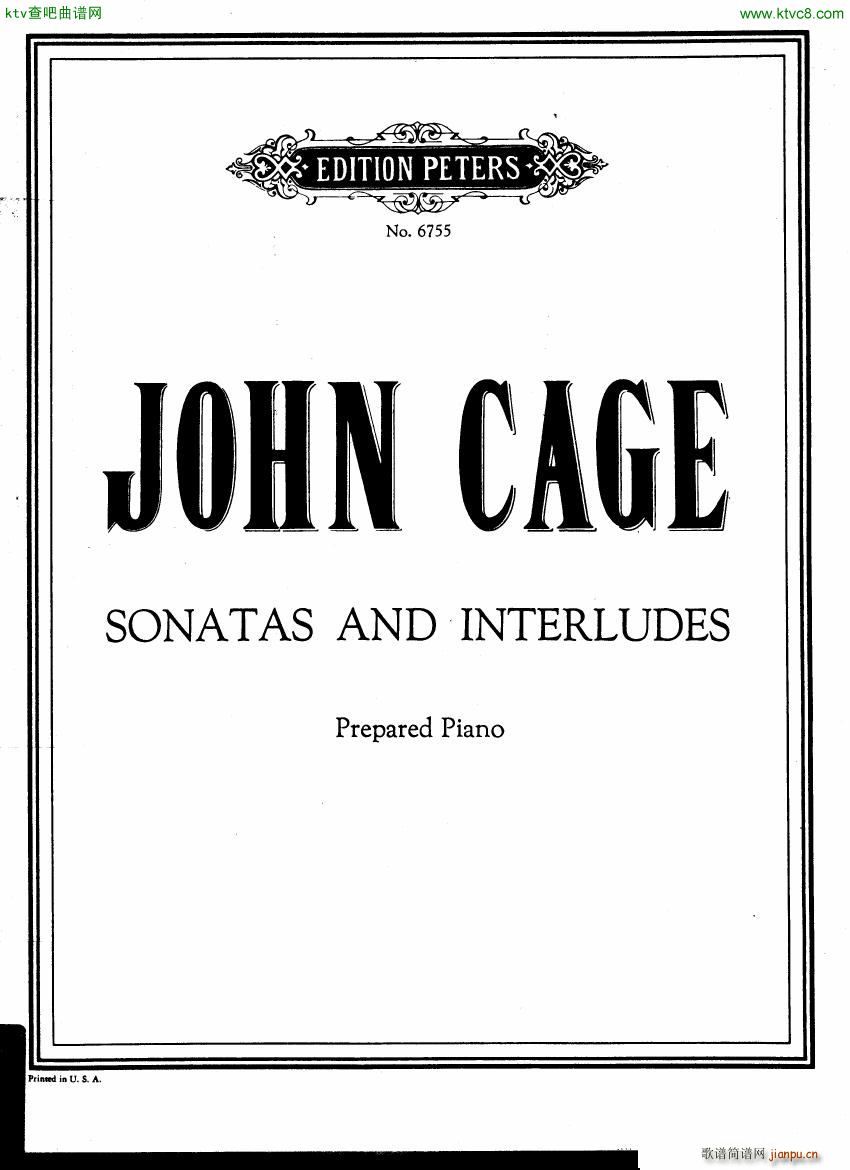 Cage Sonatas and Interludes for prepared piano(钢琴谱)1