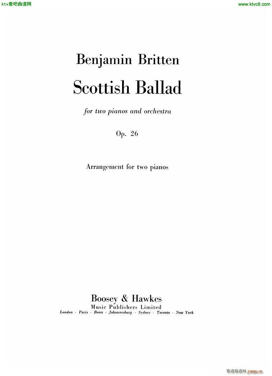 Britten Scottish Ballad op 26 arr for 2 pianos(钢琴谱)1