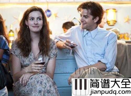 We_Had_Today简谱__Rachel_Portman__明天发生什么无所谓，最主要的是，我们今天正相爱就好了。