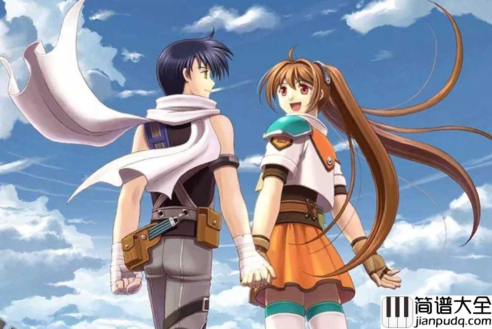 星之所在简谱__う～み__英雄传说6:空之轨迹的主题曲，美妙经典的游戏配乐