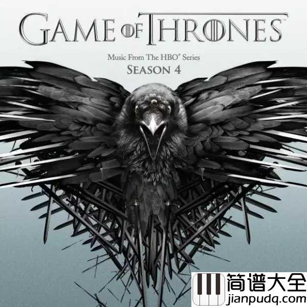 Game_Of_Thrones（权力的游戏）简谱__Ramin_Djawadi__史诗级音乐，燃到炸裂