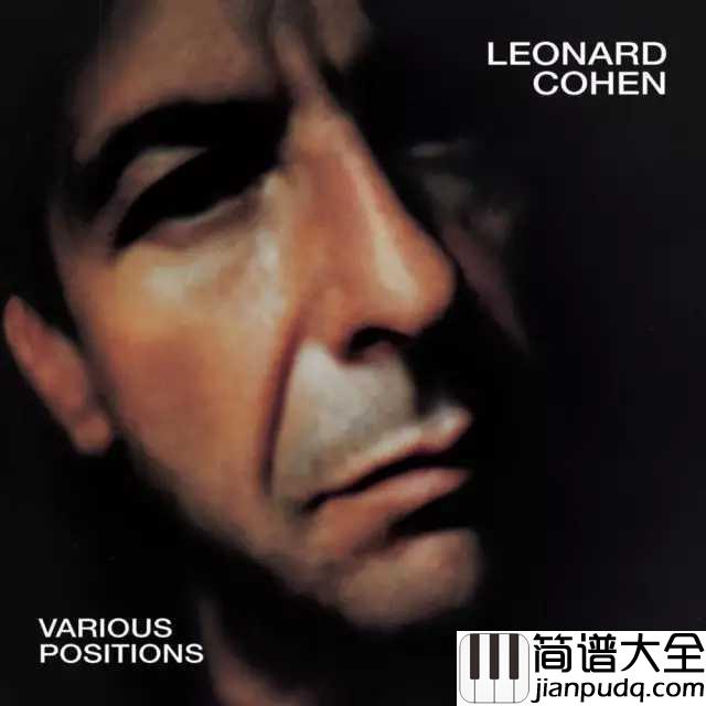 Hallelujah简谱__Leonard_Cohen__天堂里的诗与歌，致敬传奇民谣大师