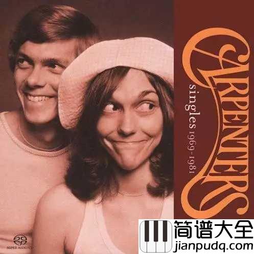 Yesterday_Once_More简谱__Carpenters__奥斯卡百年经典，忍不住单曲循环很多遍