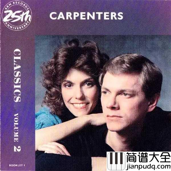 Yesterday_Once_More简谱__Carpenters__奥斯卡百年经典，忍不住单曲循环很多遍