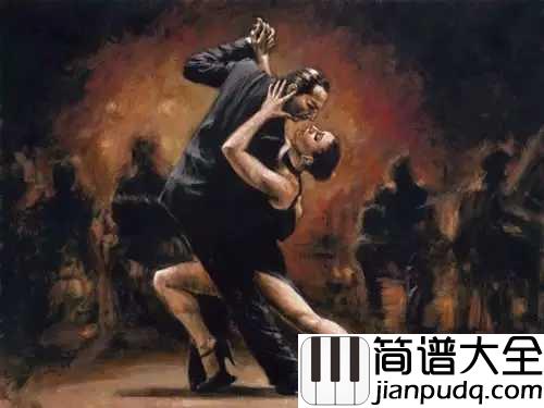 Por_Una_Cabeza（一步之遥）简谱__Carlos_Gardel__绝美西班牙探戈，小提琴与拉丁舞的完舞组合