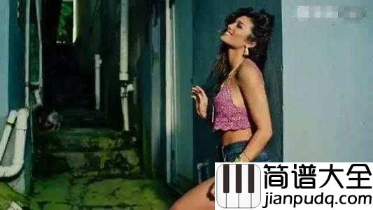 Despacito简谱_Luis_Fonsi_/_Daddy_Yankee_/_Justin_Bieber___听一遍就迷上的歌曲