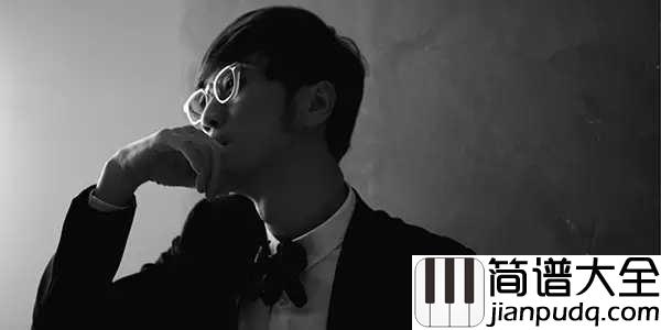 男人海洋简谱_周传雄愿你温柔如海洋，愿你温暖如春风