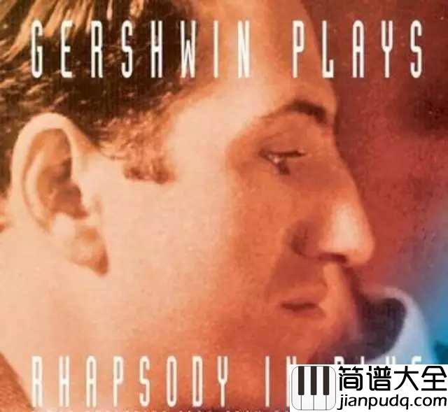 蓝色狂想曲简谱___Zubin_Mehta___钢琴上的爵士风情
