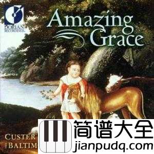 奇异恩典简谱___Hayley_Westenra___坐在宝座上圣洁羔羊