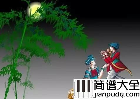 月光下的凤尾竹简谱_傣族民歌节奏舒缓，优美动听