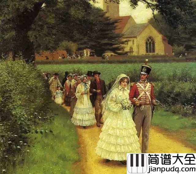 婚礼进行曲简谱_原来出自瓦格纳的歌剧罗恩格林