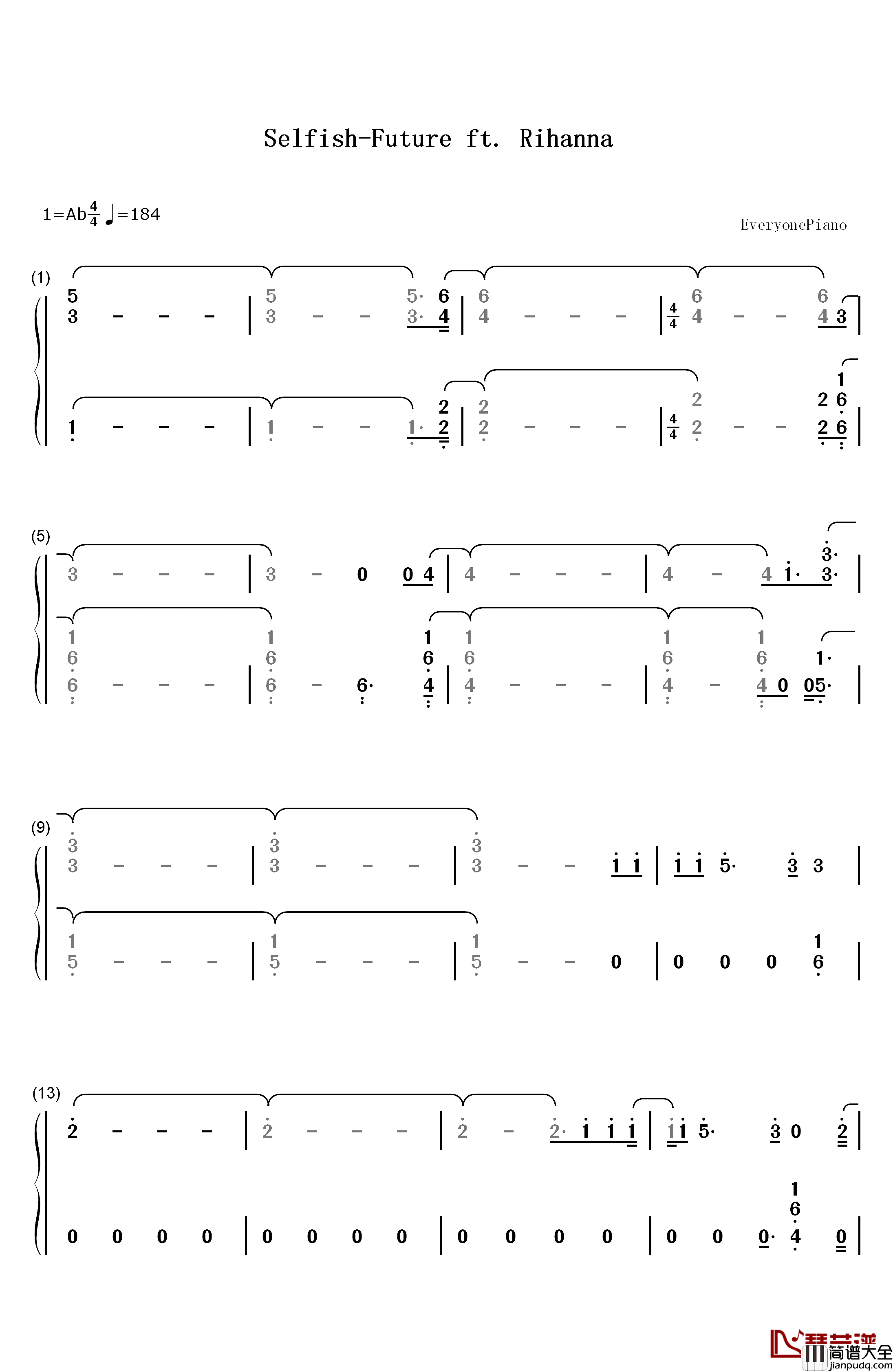 Selfish钢琴简谱_数字双手_Future_ft_Rihanna