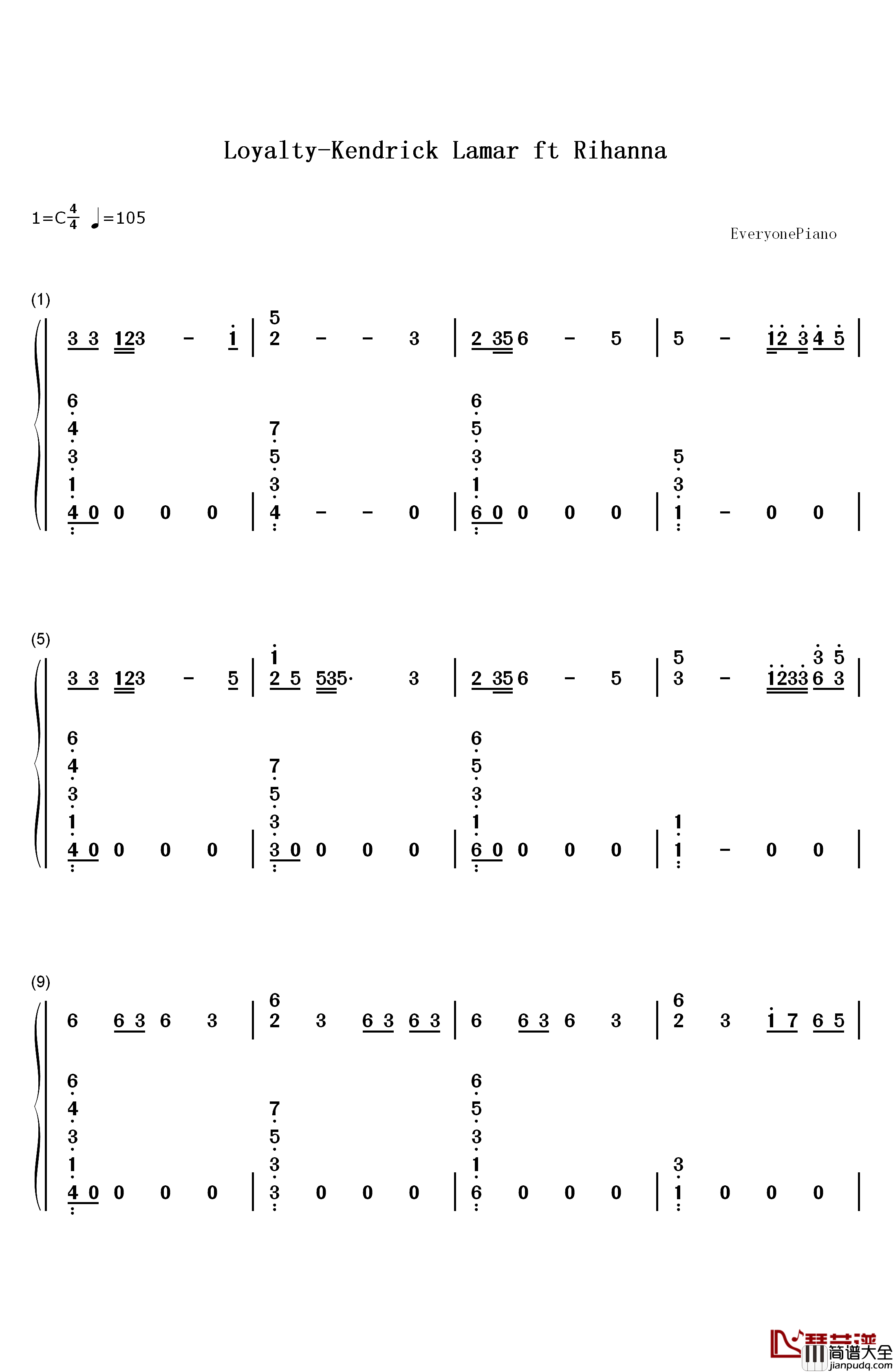 Loyalty钢琴简谱_数字双手_Kendrick_Lamar_Rihanna