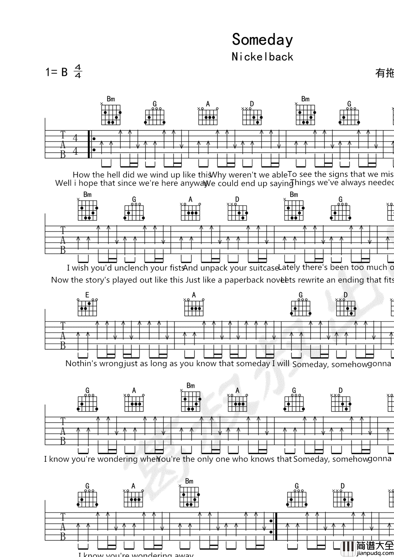 Someday吉他谱_B调扫弦版_葛叔叔编配_Nickelback