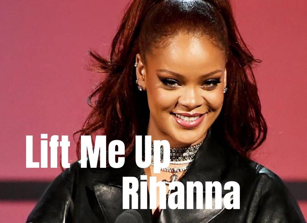 Lift_Me_Up钢琴谱_Rihanna_吉他谱_钢琴谱_简谱